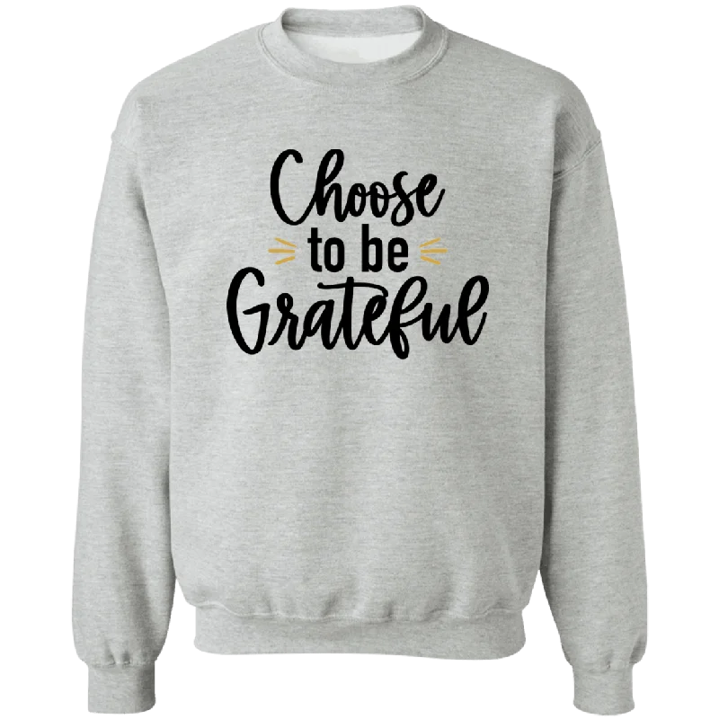 Chose to Be Grateful Ladies Crewneck Pullover Sweatshirt Hoodie with Drawcord Adjustable Secure