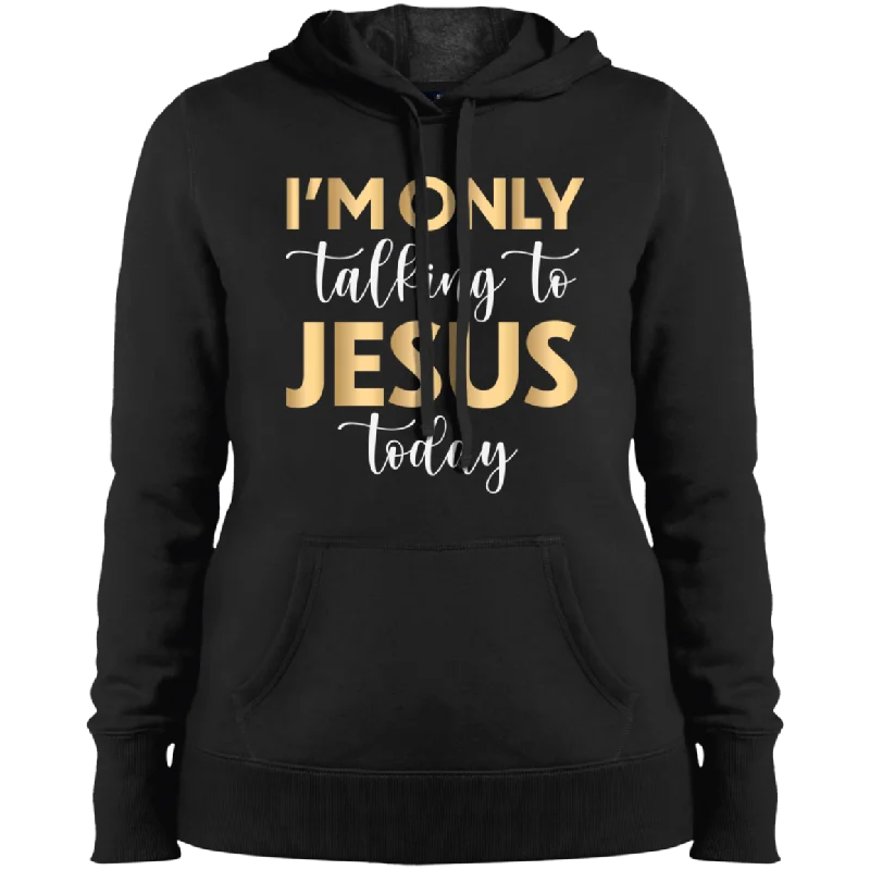 Talking To Jesus Ladies' Pullover Hooded Sweatshirt Hoodie with Hem Raw Edge Edgy Unfinished