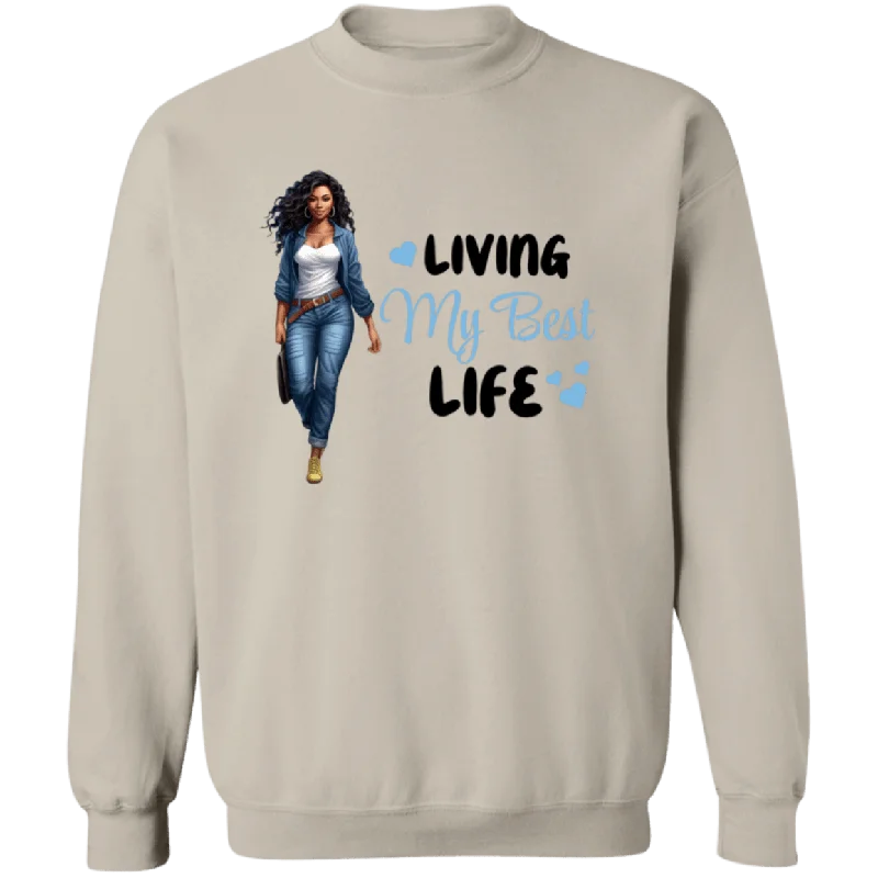 Living My Best Life Crewneck Sweatshirt Hoodie with Turtle Neck Cozy Winter